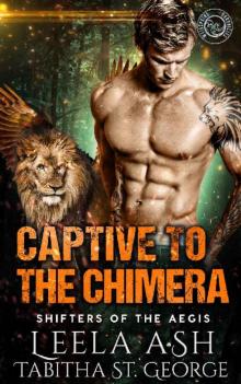 Captive to the Chimera Read online