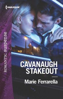 Cavanaugh Stakeout Read online