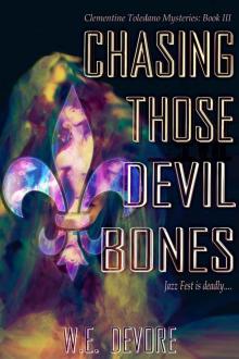 Chasing Those Devil Bones Read online