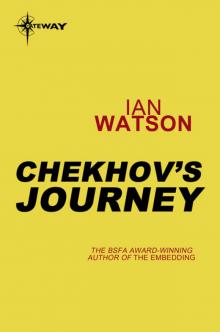 Chekhov’s Journey Read online