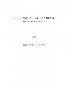 Christmas At Pelican Beach (Pelican Beach Book 4) Read online