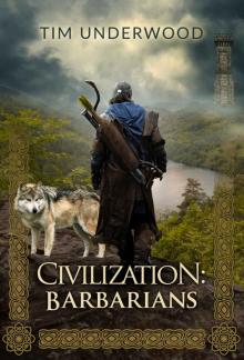 Civilization- Barbarians Read online