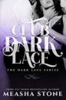 CLUB DARK LACE: The complete Dark Lace series Read online