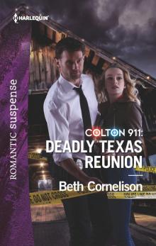 Colton 911--Deadly Texas Reunion Read online