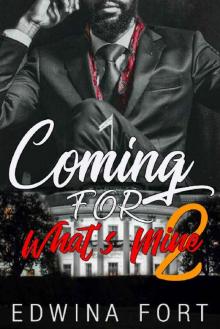 Coming For What's Mine pt 2: The Politician (Law Boy's Series) Read online
