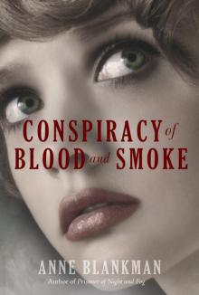 Conspiracy of Blood and Smoke Read online