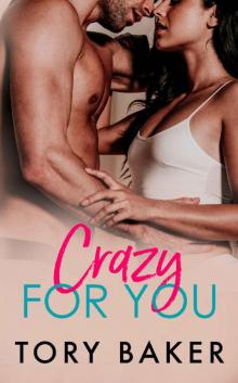 Crazy For You Read online