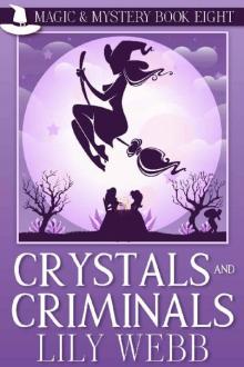 Crystals and Criminals Read online