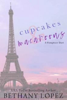 Cupcakes & Macaroons: A Cupcakes Series Short Read online