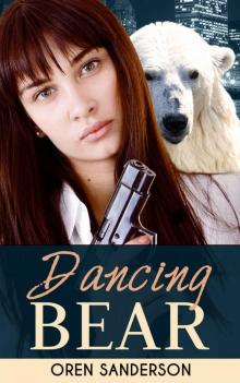 Dancing Bear Read online