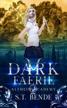 Dark Faerie (Alfheim Academy Read online