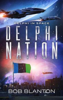 Delphi Nation (Delphi in Space Book 4) Read online