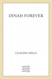 Dinah Forever Read online