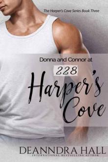 Donna and Connor at 228 Harper's Cove Read online