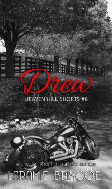 Drew (Heaven Hill Shorts Book 8) Read online