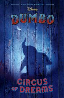 Dumbo Live Action Novelization Read online