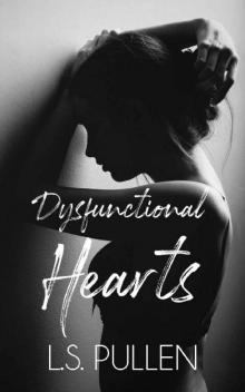 Dysfunctional Hearts Read online