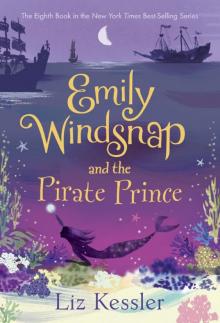 Emily Windsnap and the Pirate Prince Read online