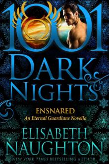 Ensnared: An Eternal Guardians Novella Read online