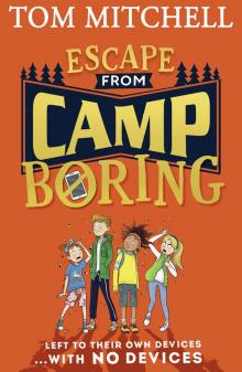 Escape from Camp Boring Read online