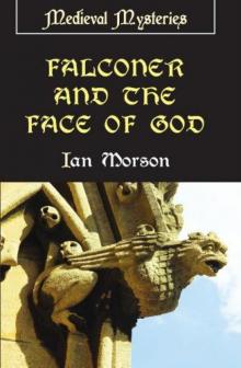 Falconer and the Face of God Read online