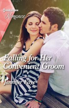 Falling for Her Convenient Groom Read online