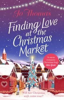 Finding Love at the Christmas Market Read online