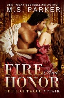 Fire and Honor Read online