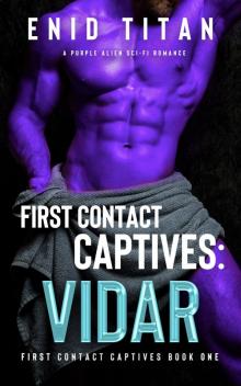 First Contact Captives Read online