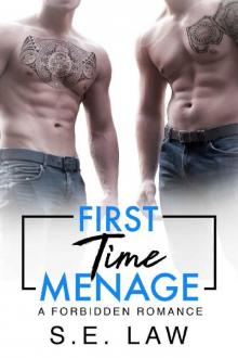 First Time Menage: A Forbidden Romance (Forbidden Fantasies Book 14)