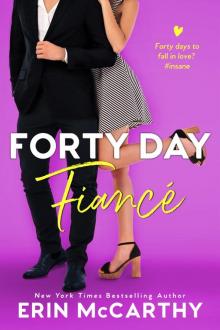Forty Day Fiancé Read online