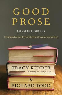 Good Prose: The Art of Nonfiction Read online
