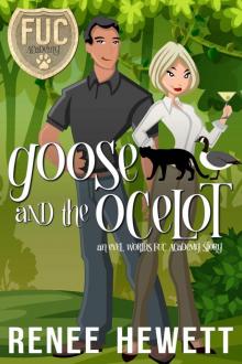 Goose and the Ocelot Read online