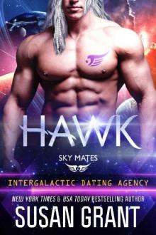 Hawk: Sky Mates (Intergalactic Dating Agency): a Sci-Fi Romance Read online
