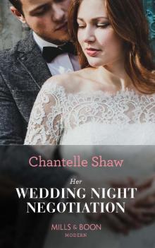Her Wedding Night Negotiation (Mills & Boon Modern) Read online