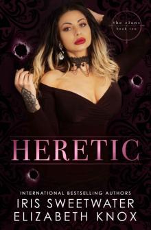 Heretic: The Clans Book Ten Read online
