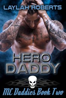 Hero Daddy (MC Daddies Book 2)