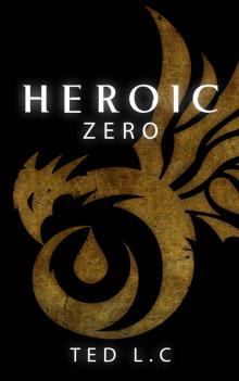 Heroic- Zero