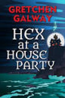 Hex at a House Party Read online