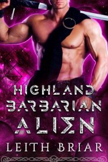 Highland Barbarian Alien (Possessive Highlanders Book 1)