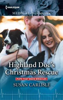 Highland Doc's Christmas Rescue Read online
