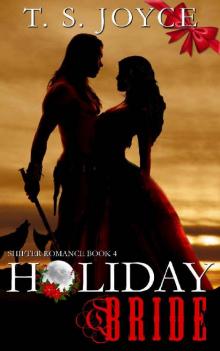 Holiday Bride (Wolf Brides Book 4) Read online