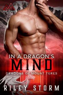 In a Dragon's Mind (Dragons of Mount Teres Book 1) Read online