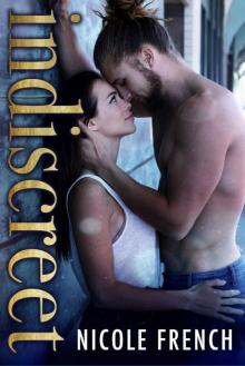 Indiscreet (The Discreet Duet Book 2) Read online
