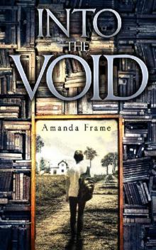 Into the Void Read online
