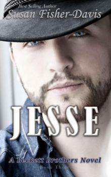 Jesse: A Beckett Brothers Novel Book 3 (The Beckett Brothers) Read online