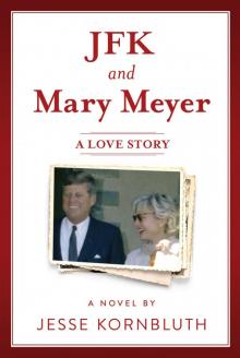 JFK and Mary Meyer Read online
