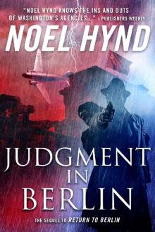 Judgment in Berlin: A Spy Story Read online