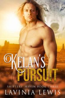 Kelan's Pursuit (2019 Reissue) Read online