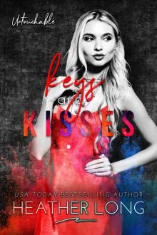 Keys and Kisses: Untouchable Book Three